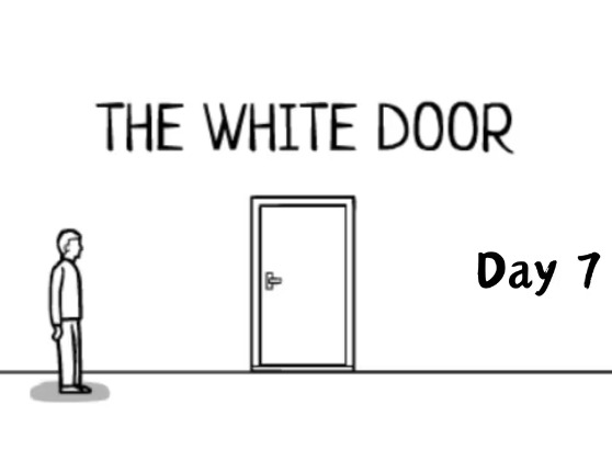白门第七天怎么和小黑人换 白门攻略大全第七天The White Door